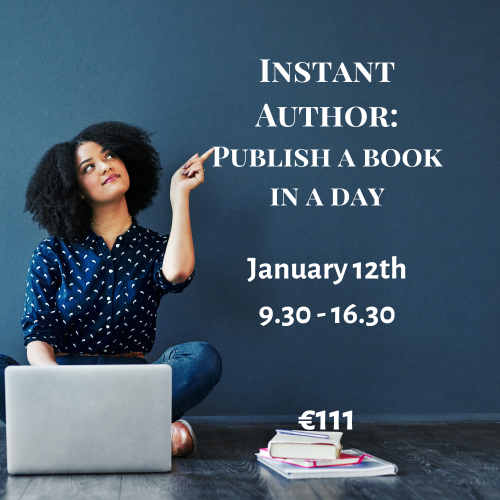 Instant Author: Publish a book in a day Jan 24